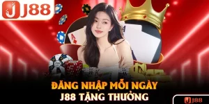 Đăng Nhập Mỗi Ngày - Sự Kiện Tặng Thưởng Hấp Dẫn Nhất J88