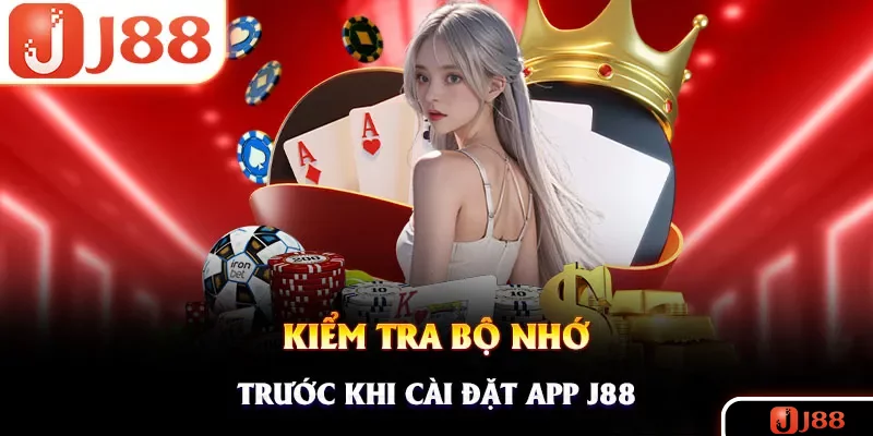 Hội viên nên kiểm tra dung lượng bộ nhớ trước khi tải app Hội viên nên kiểm tra dung lượng bộ nhớ trước khi tải app