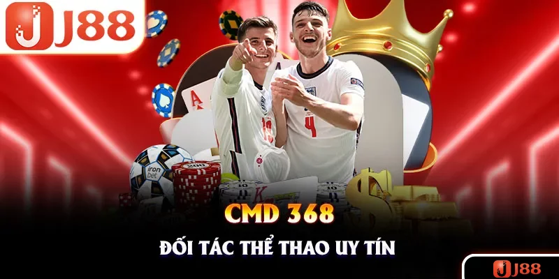 Nhà cung cấp CMD368 mang đến vô vàn trận đấu thể thao trực tuyến đẳng cấp Nhà cung cấp CMD368 mang đến vô vàn trận đấu thể thao trực tuyến đẳng cấp