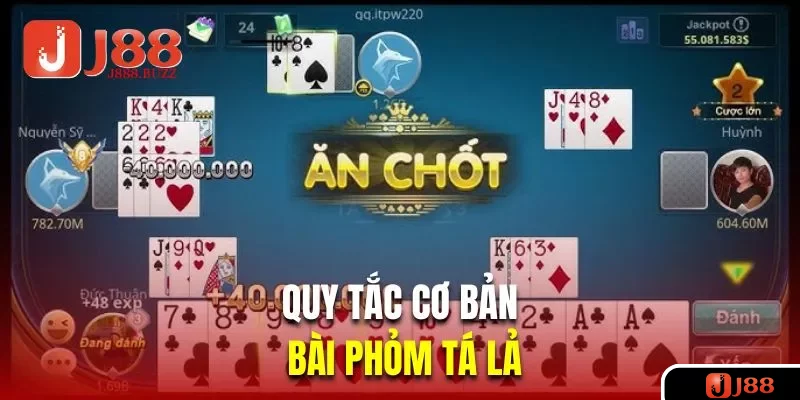 Quy tắc cơ bản trong bài phỏm tá lả