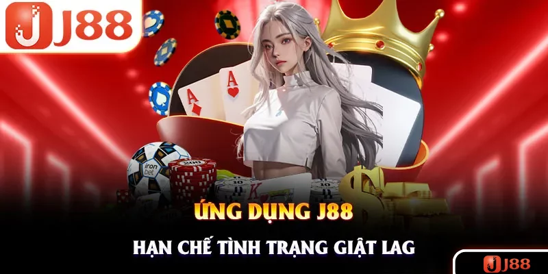Ứng dụng sẽ giúp hội viên hạn chế vấn đề giật lag Ứng dụng sẽ giúp hội viên hạn chế vấn đề giật lag